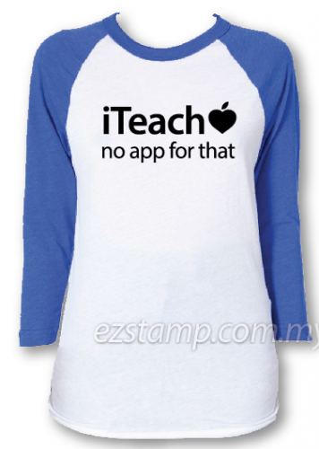 Blue raglan - TT01 iteach tees for teacher